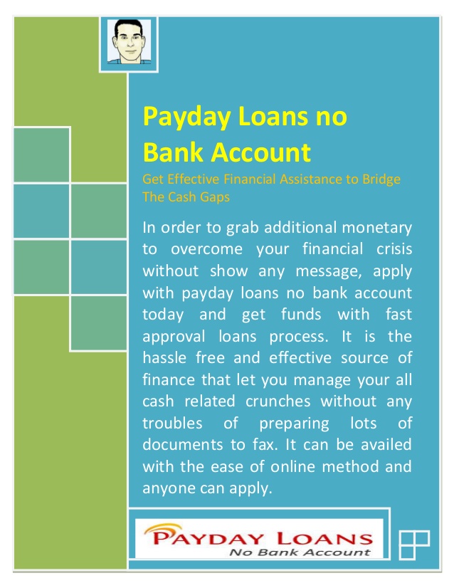 Loans no bank account needed